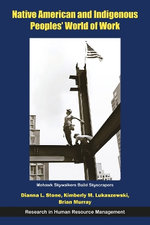 Native American and Indigenous Peoples' World of Work