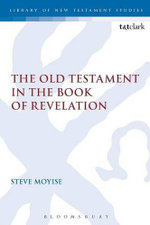 The Old Testament in the Book of Revelation