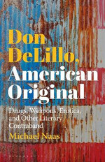 Don Delillo, American Original