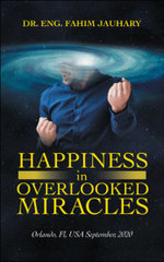 Happiness in Overlooked Miracles