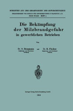 Die Bekämpfung der Milzbrandgefahr in Gewerblichen Betrieben