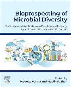 Bioprospecting of Microbial Diversity Bioprospecting of Microbial Diversity