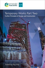 Temporary Works Part Two