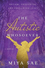 The Autistic Whosoever