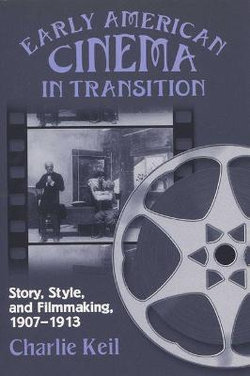 Early American Cinema in Transition