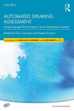 Automated Speaking Assessment Automated Speaking Assessment