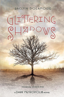 Glittering Shadows