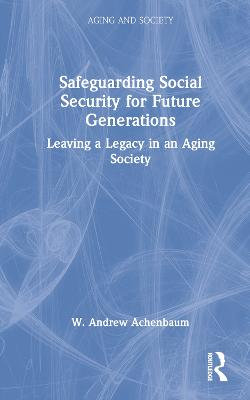 Safeguarding Social Security for Future Generations