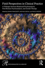 Field Perspectives in Clinical Practice