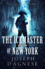 The Icemaster of New-York