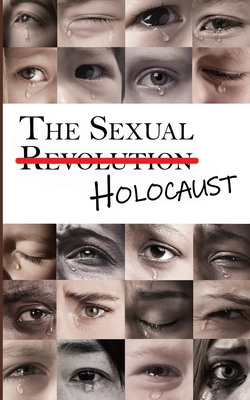 The Sexual Holocaust