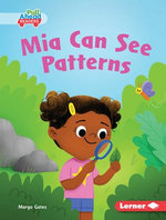 Mia Can See Patterns Mia Can See Patterns