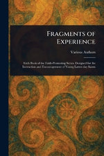 Fragments of Experience
