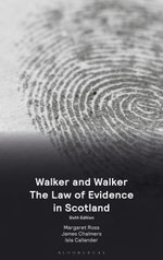 Walker and Walker: The Law of Evidence in Scotland