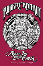 Knees Up Mother Earth