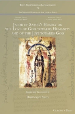 Jacob of Sarug's Homily on the Love of God Towards Humanity and of the Just Towards God