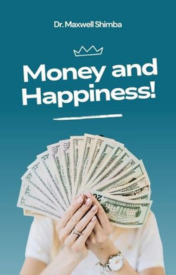 Money and Happiness
