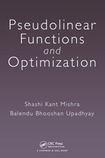 Pseudolinear Functions and Optimization