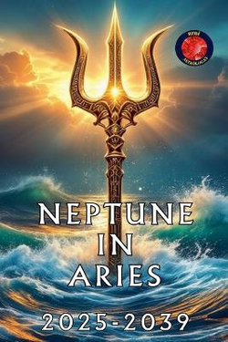 Neptune in Aries