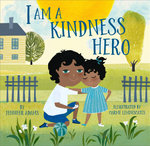 I Am a Kindness Hero