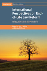 International Perspectives on End-Of-Life Law Reform