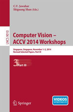 Computer Vision - ACCV 2014 Workshops