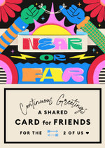 Continuous Greetings: a Shared Card for Friends
