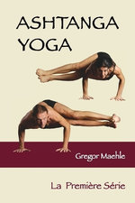 ASHTANGA YOGA La Premiere Serie