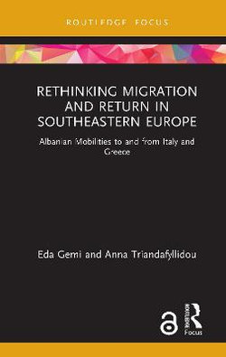 Rethinking Migration and Return in Southeastern Europe