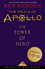 The Tower of Nero-Trials of Apollo, the Book Five