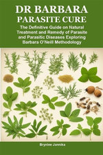 DR BARBARA PARASITE CURE