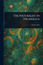 The Naturalist in Nicaragua