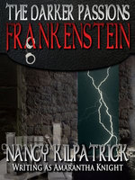 The Darker Passions: Frankenstein