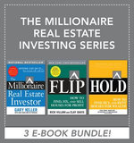 The Millionaire Real Estate Investing Series (EBOOK BUNDLE)