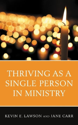 Thriving As a Single Person in Ministry