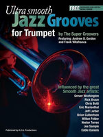 Ultra Smooth Jazz Grooves for Trumpet