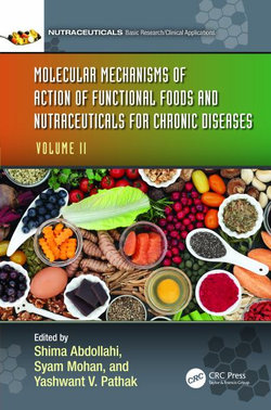 Molecular Mechanisms of Action of Functional Foods and Nutraceuticals for Chronic Diseases