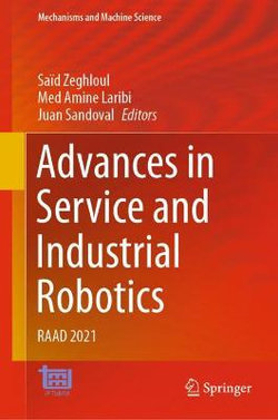 Advances in Service and Industrial Robotics Advances in Service and Industrial Robotics
