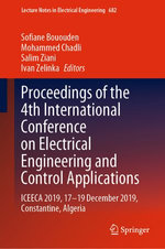 Proceedings of the 4th International Conference on Electrical Engineering and Control Applications Proceedings of the 4th International Conference on Electrical Engineering and Control Applications