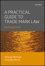 A Practical Guide to Trade Mark Law