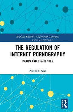 The Regulation of Internet Pornography
