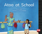 Atoa at School