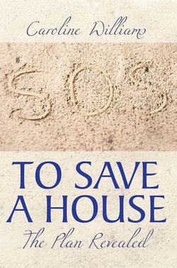 To Save a House