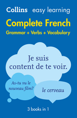 Easy Learning French Complete Grammar, Verbs and Vocabulary (3 Books in 1): Trusted Support for Learning (Collins Easy Learning) Easy Learning French Complete Grammar, Verbs and Vocabulary (3 Books in 1): Trusted Support for Learning (Collins Easy Learning)