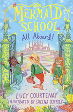Mermaid School: All Aboard!