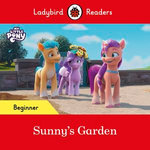 Ladybird Readers Beginner Level – My Little Pony – Sunny's Garden (ELT Graded Reader)