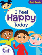 I Feel Happy Today