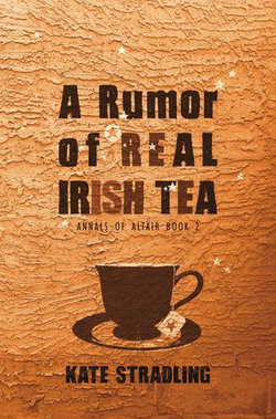 A Rumor of Real Irish Tea