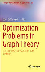 Optimization Problems in Graph Theory