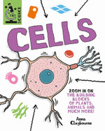 Tiny Science: Cells